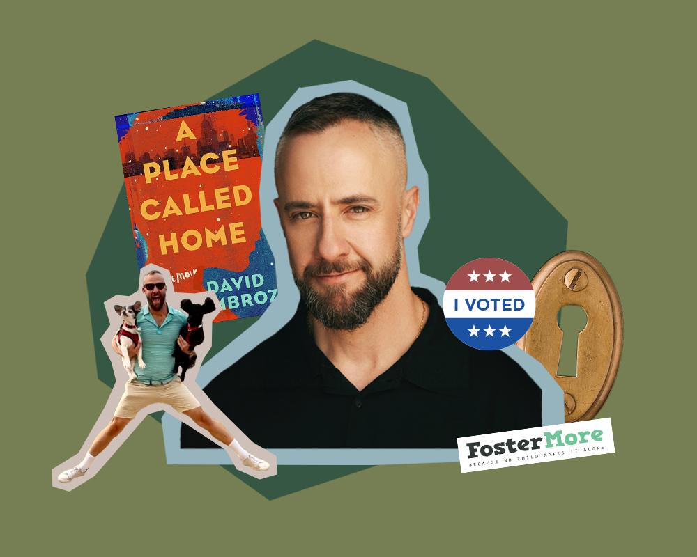 David Ambroz on fostering care, favoring forgiveness, and finding a place called home