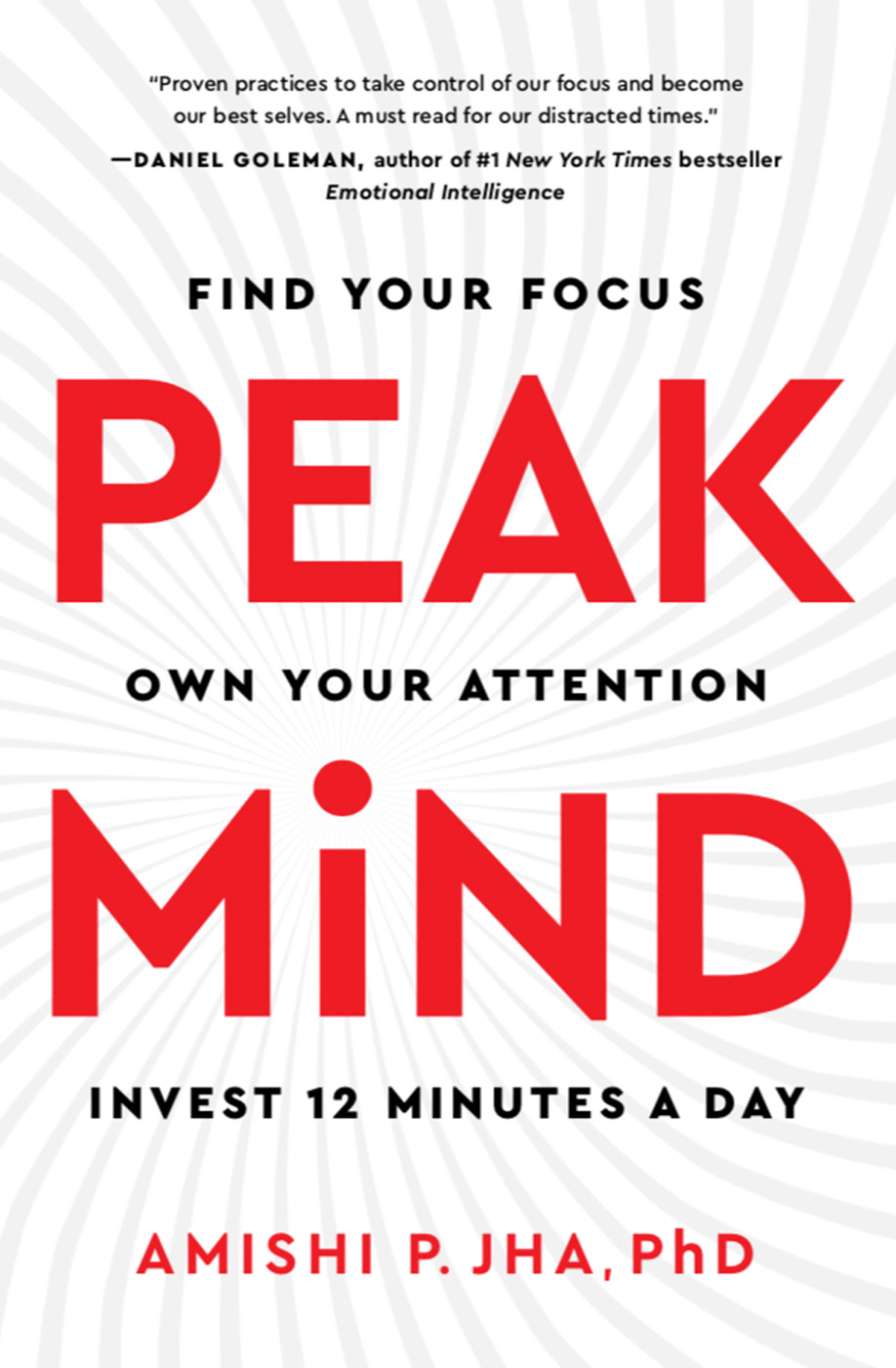 Peak Mind by Dr. Amishi Jha